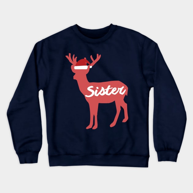 Sister Reindeer Family Group Christmas Eve Matching Crewneck Sweatshirt by Freid
